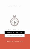 Time-Limited Dynamic Psychotherapy: A Guide to Clinical Practice