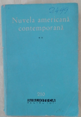 myh 48f - BPT - Nuvela americana contemporana - volumul 2 - ed 1963 foto