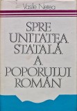 Spre unitatea statala a poporului roman - 1979 - Vasile Netea (L336)