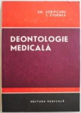 Deontologie Medicala - Gh. Scripcaru - Carte