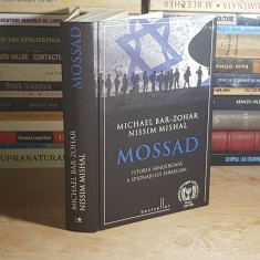 MICHAEL BAR-ZOHAR ~ MOSSAD : ISTORIA SANGEROASA A SPIONAJULUI ISRAELIAN , 2014 ( CARTONATA ) *