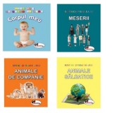 Pachet Sunt mic si vreau sa aflu (4 carti): 1. Corpul meu; 2. Meserii; 3. Animale de companie; 4. Animale salbatice