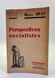 Perspectives socialistes / Marcel Deat