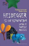 Heidegger şi un hipopotam intră pe Porţile Raiului - Paperback brosat - Daniel Martin Klein, Thomas Wilson Cathcart - Humanitas