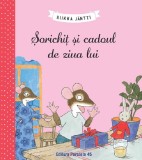 Sorichit si cadoul de ziua lui - Paralela 45