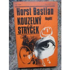 -HORST BASTIAN - Kouzeln&yacute; str&yacute;ček - IN LIMBA CEHA