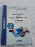 Ghid de pregatire pentru teza cu subiect unic clasa a8a semestrul 1 geografie