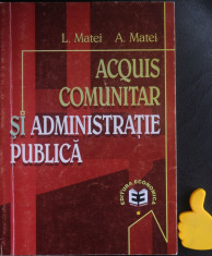 Acquis comunitar si administratie publica L Matei A Matei foto