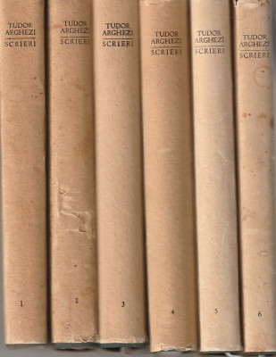 TUDOR ARGHEZI - SCRIERI VOLUMELE 1, 2, 3, 4, 5, 6 ( VEZI DESCRIERE ) foto