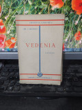 Gib. I. Mihăescu, Vedenia. nuvele, editura Cartea Rom&acirc;nească, București 1929 101