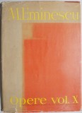 Cumpara ieftin Opere X. Publicistica 1 noiembrie 1877 &ndash; 15 februarie 1880 &ldquo;Timpul&rdquo; (cu 16 reproduceri dupa publicatii si manuscrise) - Mihai Eminescu