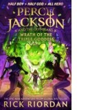 Percy Jackson and the Olympians: Wrath of the Triple Goddess - Rick Riordan