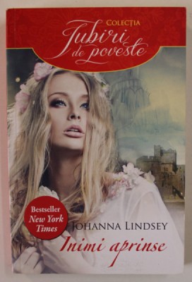 INIMI APRINSE de JOHANNA LINDSEY , 2014 foto