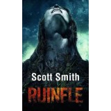 Ruinele/Scott Smith