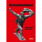 &Aacute;rny&eacute;kember - Kaposv&aacute;ri Bertalan