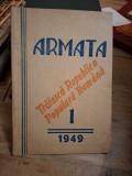 Revista Armata (revista lunara de educatie si cultura militara) - Nr.1 Anul III Ianuarie 1949