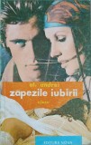 ZAPEZILE IUBIRII-AL. ANDREI