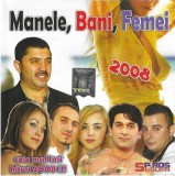 Various - Manele, Bani, Femei 2008, CD
