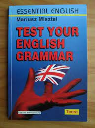 Test your english grammar - Mariusz Misztal