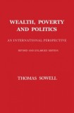 Wealth, Poverty and Politics: An International Perspective
