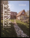 2013 CONACE si PENSIUNI in ROMANIA II 168 pag Album bogat ilustrat Arhitectura Arta Desigh Interior Restaurare Vile Case Boieresti CARTONAT 27x21cm
