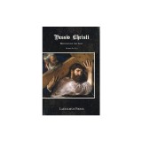 Passio Christi: Meditations for Lent