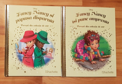 Set 2 carti din seria Fancy Nancy. Disney. Povesti din colectia de aur foto