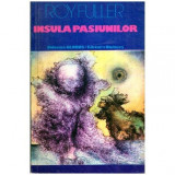 Roy Fuller - Insula pasiunilor - 112538