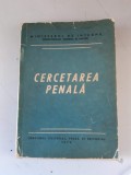 Cercetarea penala - Tibacu Nicola - 1974