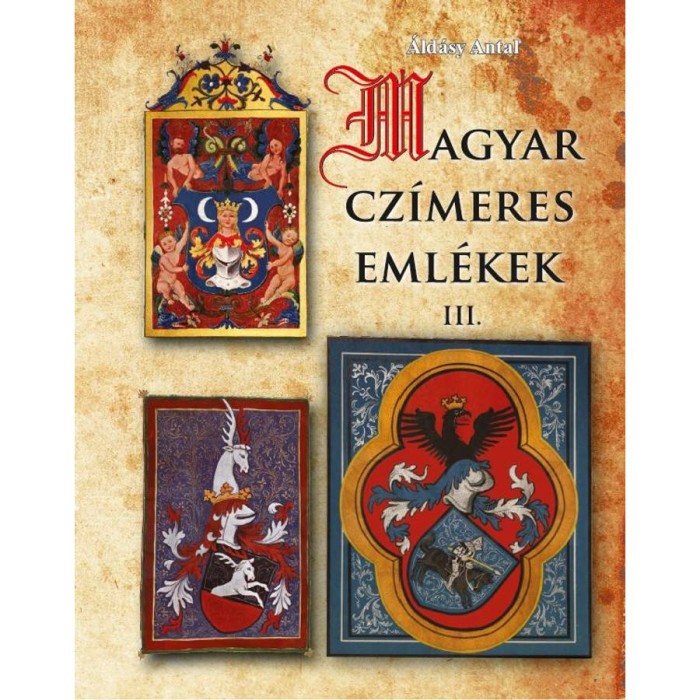 Magyar cz&iacute;meres eml&eacute;kek III. - &Aacute;ld&aacute;sy Antal