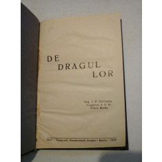 DE DRAGUL LOR - I. P. CARTIANU - Bacau, 1937