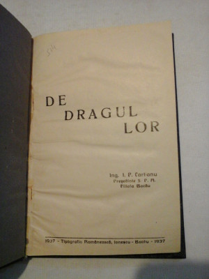 DE DRAGUL LOR - I. P. CARTIANU - Bacau, 1937 foto