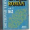 Dicționar tehnic englez &ndash; rom&acirc;n, vol. 1 (A-L) și II (M &ndash; Z)