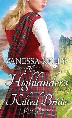 The Highlander&#039;s Kilted Bride