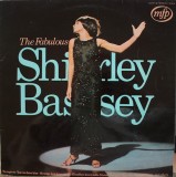 Cumpara ieftin Vinil Shirley Bassey &ndash; The Fabulous Shirley Bassey (VG+), Pop