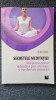 SECRETELE MEDITATIEI. Ghid practic pentru dobandirea pacii interioare - Davidji