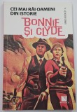 James Buckley, Bonnie si Clyde, Cei mai rai oameni din Istorie