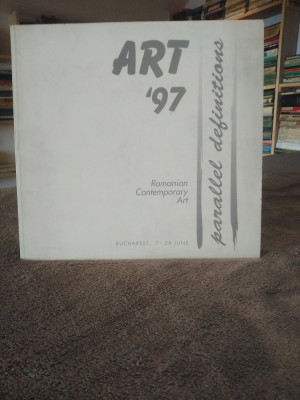 Art &amp;#039;97 - Romanian contemporany art / album inedit / Bucharest, 7-28 june foto