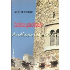 Cetatea Ganditoare - Nicolae Busuioc