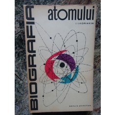 I. I. KORIAKIN - BIOGRAFIA ATOMULUI (1963)