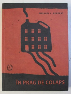 IN PRAG DE COLAPS de MICHAEL C. RUPPERT , 2017 foto