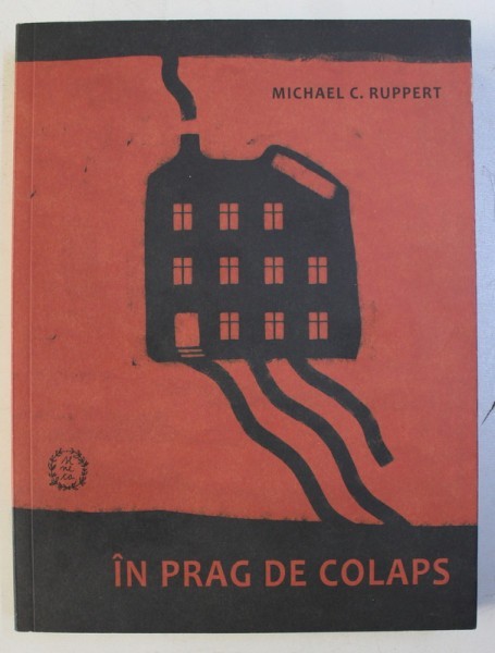 IN PRAG DE COLAPS de MICHAEL C. RUPPERT , 2017