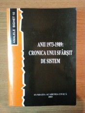 ANII 1973-1989: CRONICA UNUI SFARSIT DE SISTEM , ANALELE SIGHET 10 , 2003 foto
