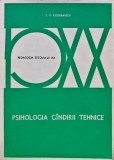 Psihologia gandirii tehnice - 1981 - T. V. Kudreavtev (N313), Didactica si Pedagogica
