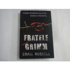 FRATELE GRIMM - CRAIG RUSSELL