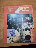 start spre viitor februarie 1989-casele cosmice