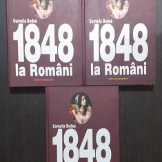 1848 LA ROMANI - O ISTORIE IN DATE SI INTAMPLARI - 3 VOLUME - CORNELIA BODEA