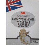 FROM STONHENGE TO THE WAR OF ROSES-NICOARA GALASEANU-247059