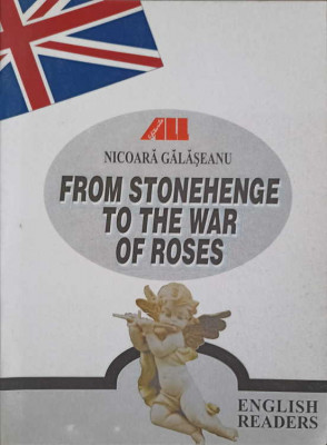 FROM STONHENGE TO THE WAR OF ROSES-NICOARA GALASEANU foto