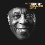 The Blues Don&#039;t Lie - Vinyl | Buddy Guy